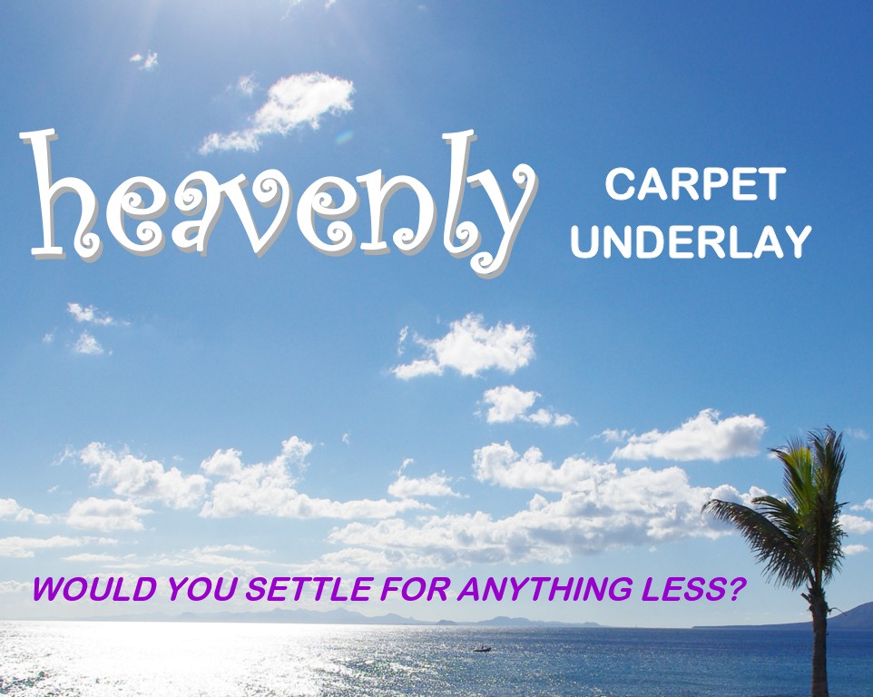 Heavenly Carpet Underlay Image
